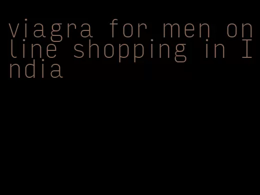 viagra for men online shopping in India