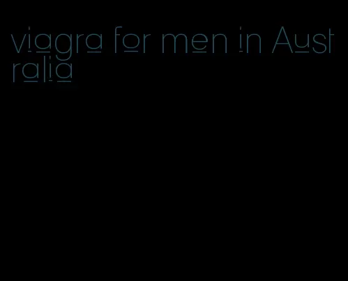 viagra for men in Australia