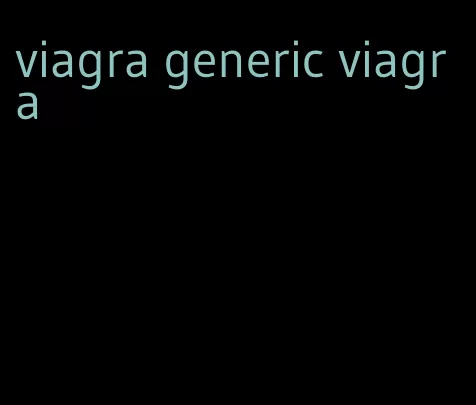 viagra generic viagra