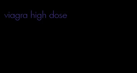 viagra high dose