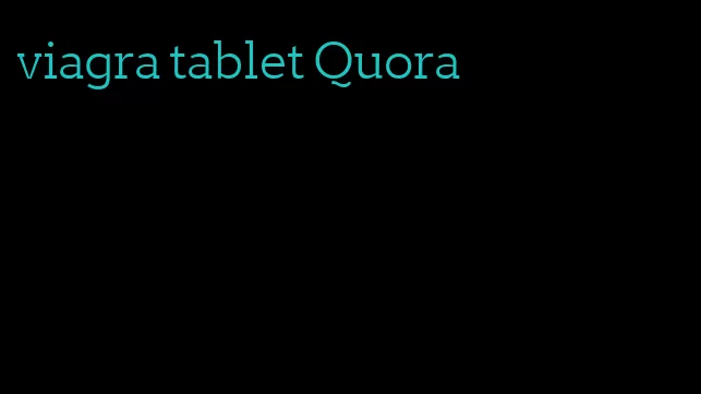 viagra tablet Quora