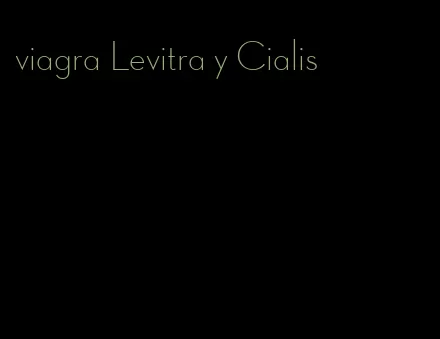 viagra Levitra y Cialis