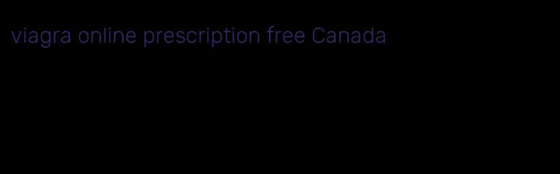 viagra online prescription free Canada