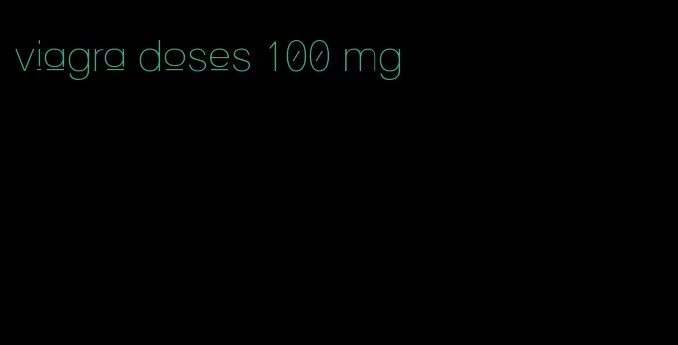 viagra doses 100 mg