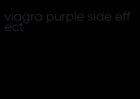 viagra purple side effect