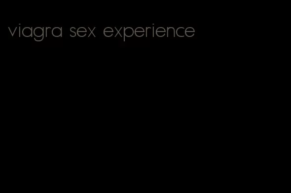 viagra sex experience