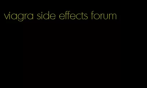 viagra side effects forum