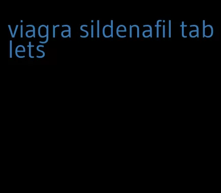 viagra sildenafil tablets