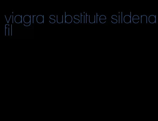 viagra substitute sildenafil