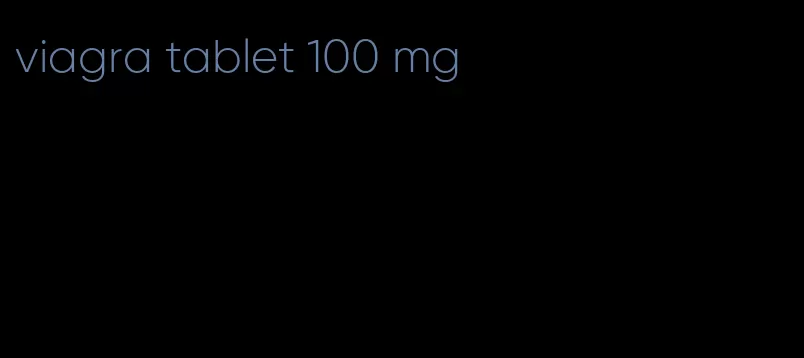 viagra tablet 100 mg