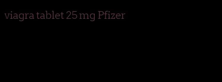 viagra tablet 25 mg Pfizer