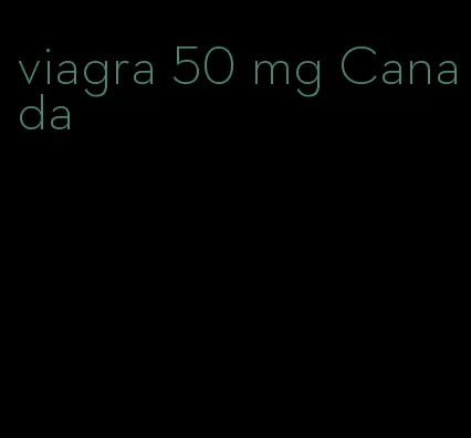 viagra 50 mg Canada