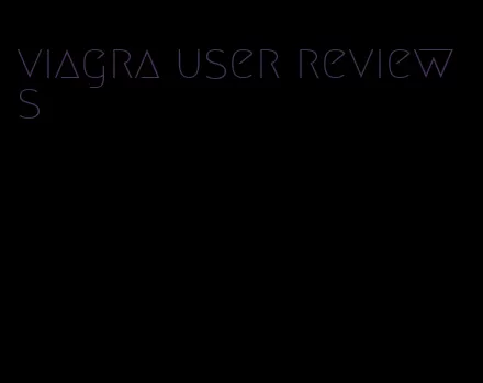 viagra user reviews