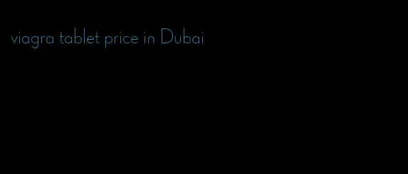 viagra tablet price in Dubai