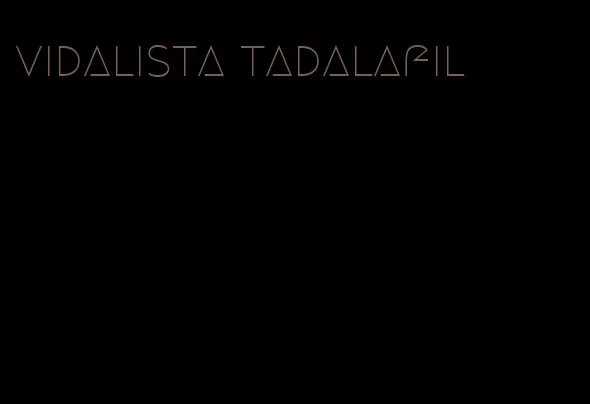 vidalista tadalafil