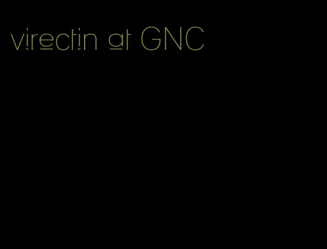 virectin at GNC