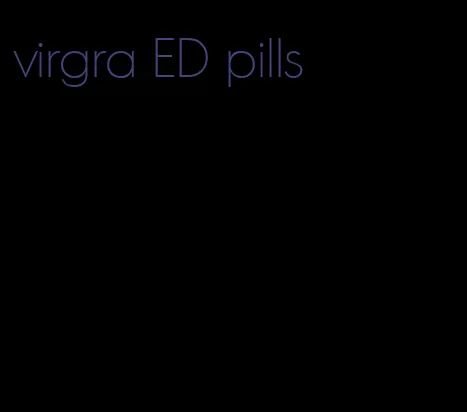 virgra ED pills