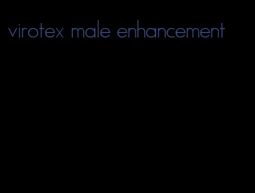 virotex male enhancement