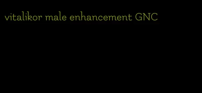 vitalikor male enhancement GNC