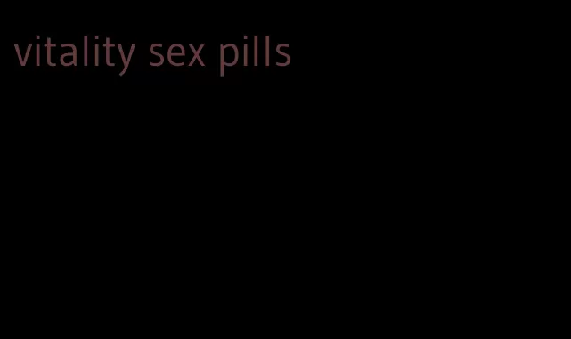 vitality sex pills