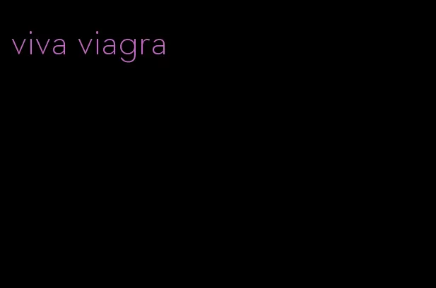 viva viagra