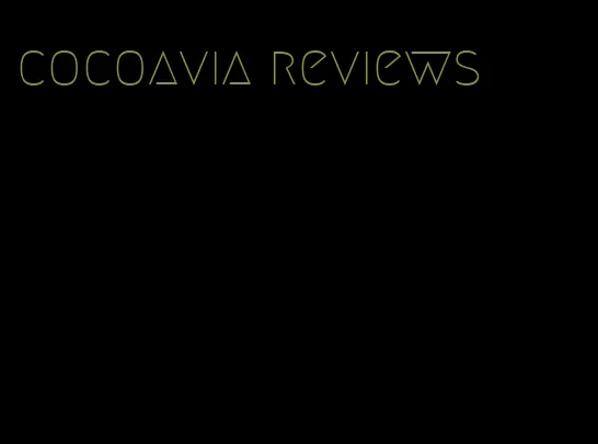 cocoavia reviews