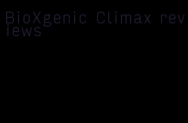 BioXgenic Climax reviews