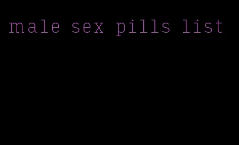 male sex pills list