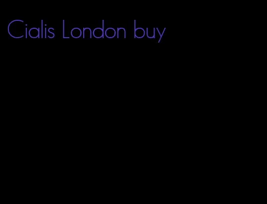 Cialis London buy