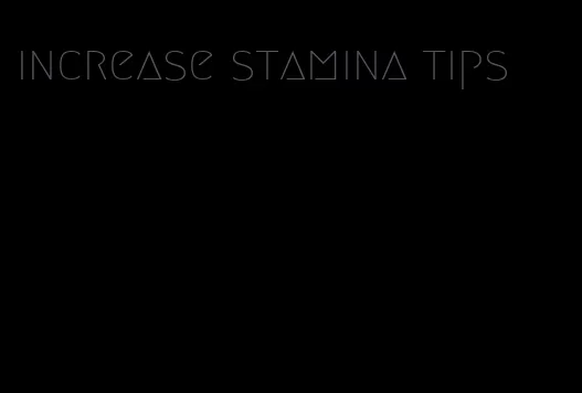 increase stamina tips