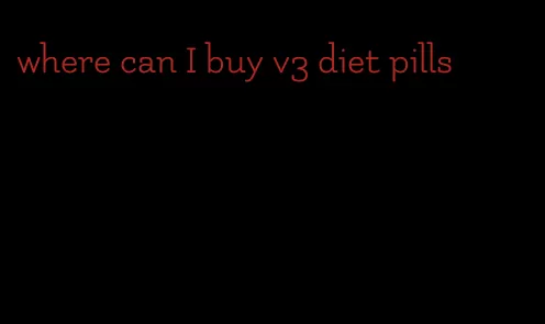 where can I buy v3 diet pills