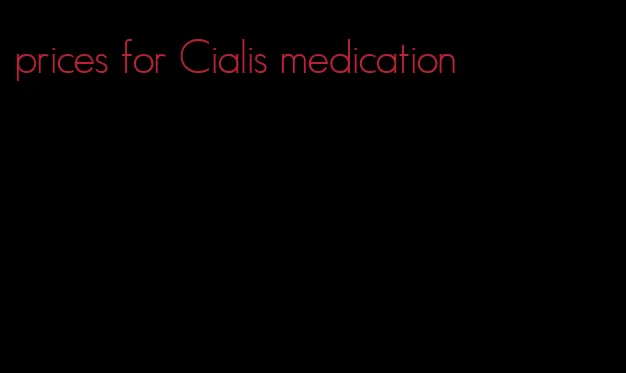 prices for Cialis medication