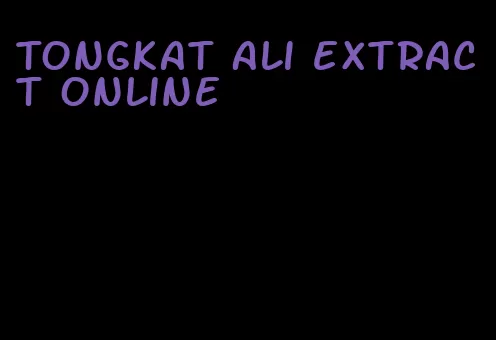 Tongkat Ali extract online