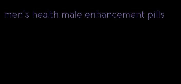 men's health male enhancement pills