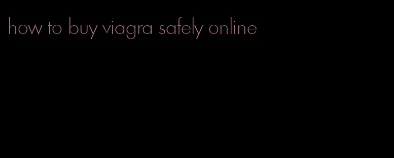 how to buy viagra safely online