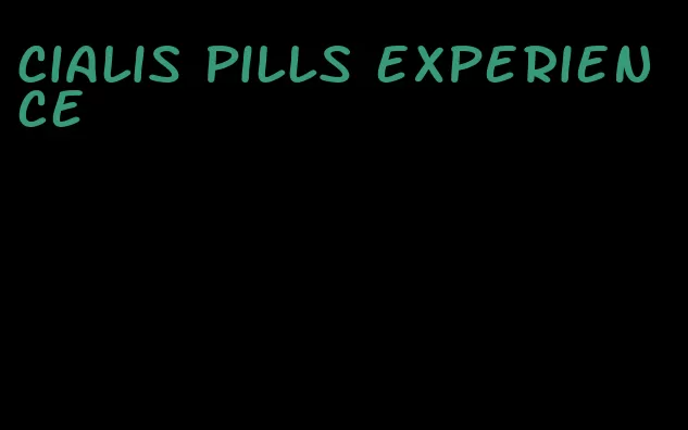 Cialis pills experience