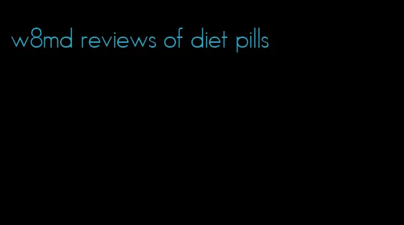 w8md reviews of diet pills