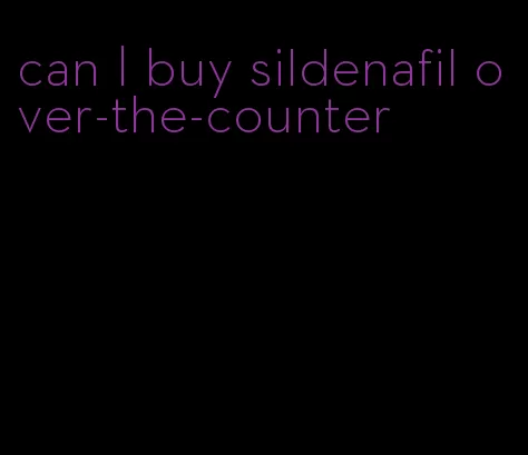 can I buy sildenafil over-the-counter