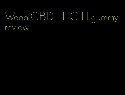 Wana CBD THC 1 1 gummy review