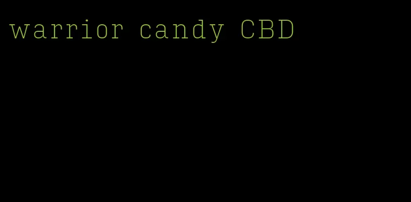 warrior candy CBD