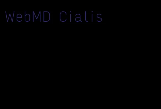 WebMD Cialis