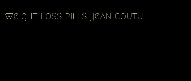 weight loss pills jean coutu