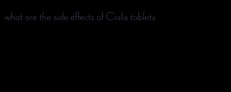 what are the side effects of Cialis tablets