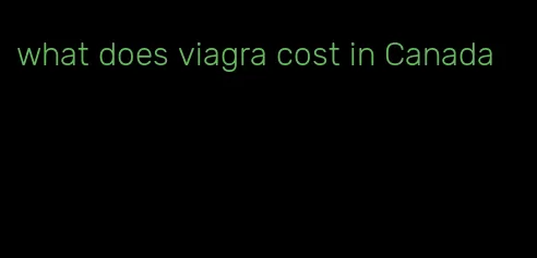 what does viagra cost in Canada