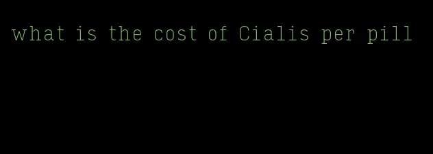 what is the cost of Cialis per pill