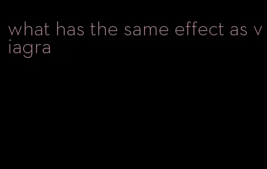 what has the same effect as viagra