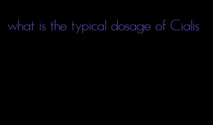 what is the typical dosage of Cialis