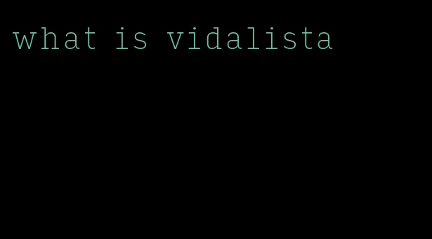 what is vidalista