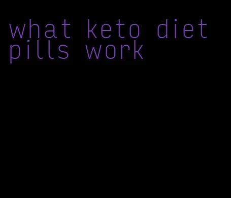 what keto diet pills work