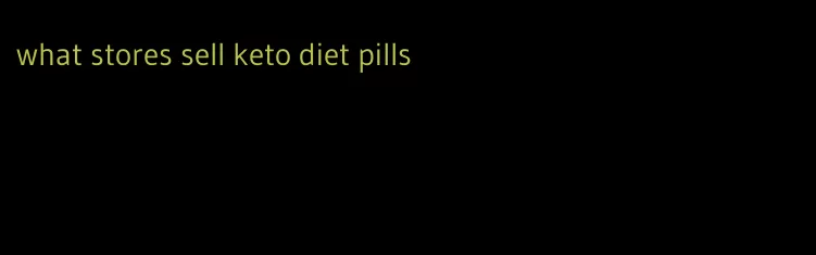 what stores sell keto diet pills